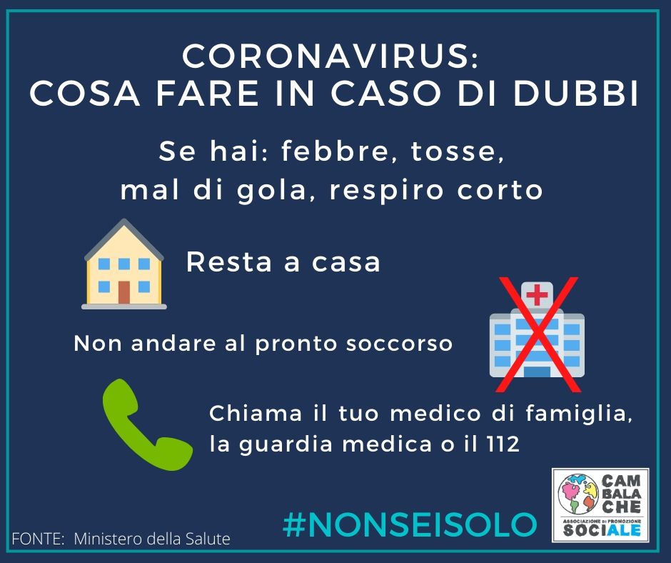 CORONAVIRUS: Cosa fare in caso di dubbi – what to do when in doubt – que faire en cas de doute