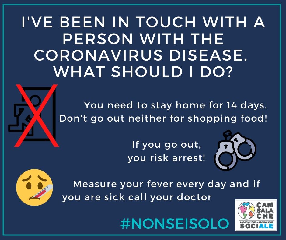 CORONAVIRUS – In caso di contatto con un malato – In case of contact with a sick person – En cas de contact avec un malade