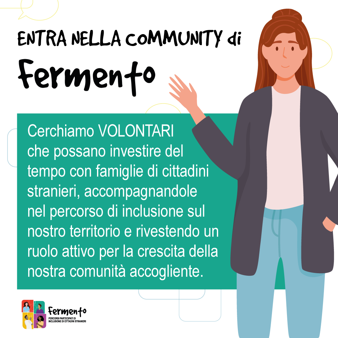 Entra nella Community di Fermento! Diventa volontario, scrivi una storia di inclusione