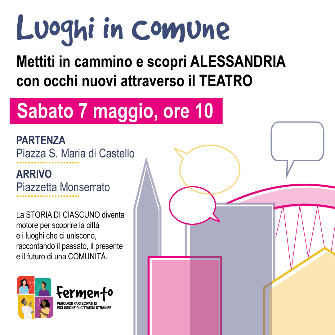 Debutta Luoghi in Comune. Uno spettacolo teatrale per raccontare Alessandria con occhi nuovi