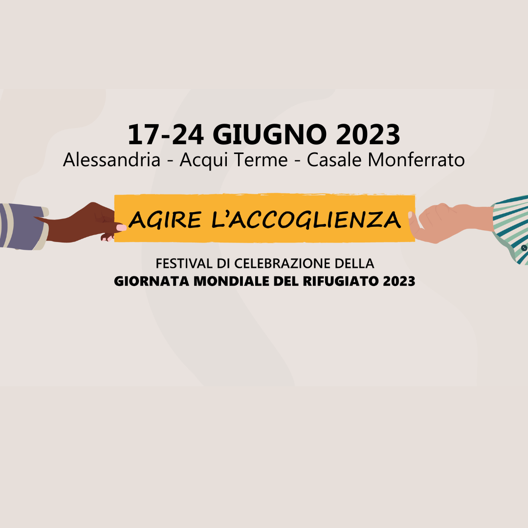 “Agire l’accoglienza”: un Festival diffuso per la Giornata Mondiale del Rifugiato